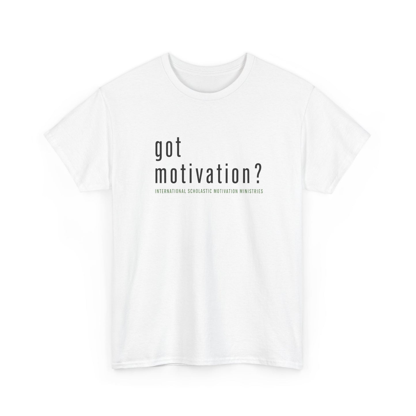 Got Motivation Unisex Heavy Cotton Tee
