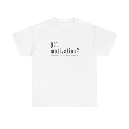 Got Motivation Unisex Heavy Cotton Tee