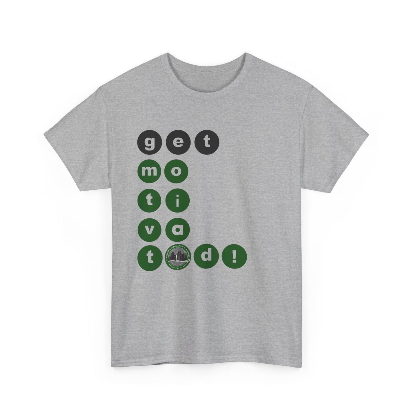 Adults Get Motivated Circular Unisex Heavy Cotton Tee